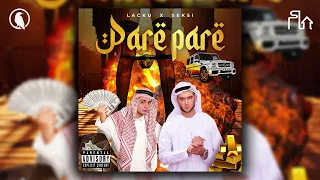 Seksi x Lacku - Pare Pare (Arash - Boro Boro RMX)