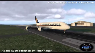 [X-Pane 11 - Airbus A380 by Peter Hager] Vol Franceville GABON à Singapore