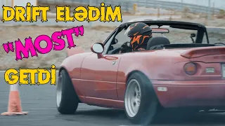 Məşq günü "MOST" qırıldı | Mazda Miata Drift Car | 1ci məşq günü