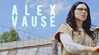 Alex Vause | Blood in the Water