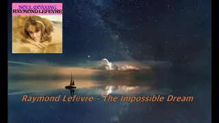 Raymond Lefèvre -  The Impossible Dream