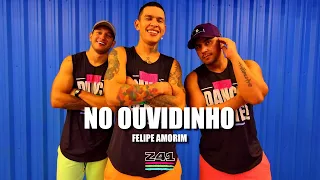 NO OUVIDINHO - Felipe Amorim | Coreografia Cia Z41.