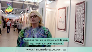 Міжнародна виставка рукоділля та хобі HANDMADE-Expo, м. Київ, МВЦ