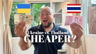 Ukraine vs.Thailand Costs of Living 🇺🇦🇹🇭