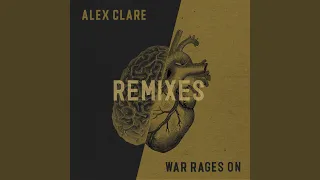 War Rages On (Switch Remix)