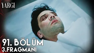 Yargı 91. Bölüm 3. Fragmanı | Ilgaz Öldü!