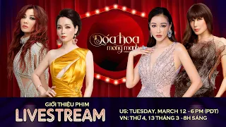 LIVESTREAM GIỚI THIỆU ĐÓA HOA MONG MANH | MARCH 12, 2024