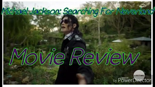 Michael Jackson: Searching For Neverland (2017) Movie Review