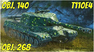 Obj. 268, Obj.140 & T110E4 ● WoT Blitz