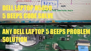 DELL LAPTOP N5050 5 BEEPS CODE SOLVE ANY DELL LAPTOP 5 BEEPS PROBLEM SOLUTION