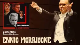 Ennio Morricone - L'attentato - L'Attentato (1972)
