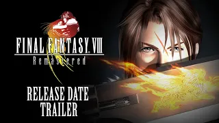 FINAL FANTASY VIII Remastered – Official Release Date Reveal Trailer (Closed Captions)