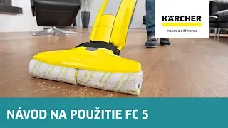 Kärcher radí - Návod na použitie FC 5