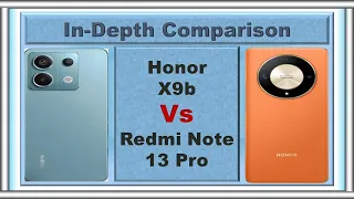 Honor X9b vs Redmi Note 13 Pro: Battle of the Mid-Range Smartphones (2023)