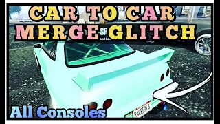 (ALL GENS) HOW TO CAR TO CAR MERGE GLITCH GTA 5 🔥 ALL CONSOLE CAR MERGE GLITCH GTA 5 AFTER PATCH