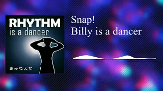 Snap! - Billy is a dancer (Gachi remix)