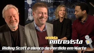 Omelete Entrevista | Ridley Scott e elenco de Perdido em Marte