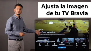 Bravia TV de Sony | Cómo ajustar fácilmente la imagen de tu televisión