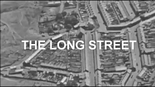 Rhondda Valley. BBC 4 part series 1965. The Long Street. With  improved vision and audio.