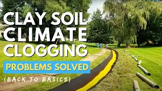 Clay, Climate & Clogging: Build Your French Drain to Withstand Anything | Back to Basics Pt. 3