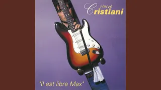 Il est libre Max (2021 Remasterisation)