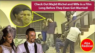 Check Out Majid Michel And Wife In A Film Long Before They Even Got Married