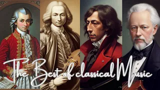 The Best of Classical Music | Mozart | Vivaldi | Chopin | Tchaikovsky