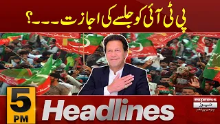 PTI jalsa | News Headlines 5 PM | 24 March 2024 | Express News