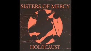 The Sisters of Mercy - Holocaust - Bootleg - Live at the Royal Albert Hall, London, 18.06.85