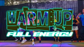 Warm Up Full Energy By Marce Soto