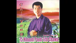 Chi Vang Vol 1 75 Hmoob Poob Teb Chaws