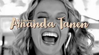 The Evolution of Amanda Tanen.