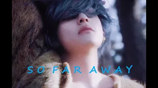 KIM TAEHYUNG - SO FAR AWAY -   fmv