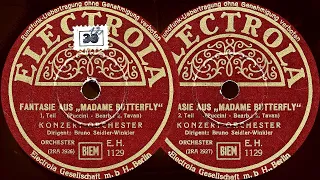 FANTASIE AUS „MADAME BUTTERFLY" 1/2.Teil - KONZERT-ORCHESTER, Dirigent: Bruno Seidler-Winkler (1938)