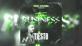 |Big Room| Tiësto - The Business (Nick Havsen Festival Mix) [Self-Released]