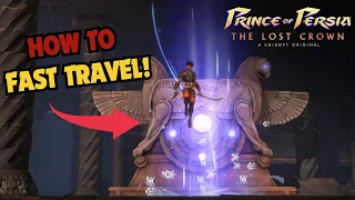 Prince of Persia The Lost Travel: How to Fast Travel (Quick & Easy)
