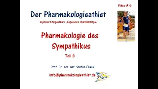 Das autonome Nervensystem: die Pharmakologie des Sympathikus - Teil 3 !