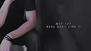 NCT127 Baby Don't Like it 日本語(意)訳【少し🔞】