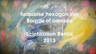 Turquoise Hexagon Sun (Scintillation! Remix)