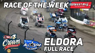 Full Race | All Star Sprints at Eldora 4-Crown Nationals | Sweet Mfg Race Of The Week