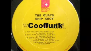 The O'Jays - For The Love Of Money (Soul-Funk 1973)