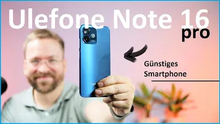 Ulefone Note 16 Pro Smartphone Review: Was kann das 130€ Smartphone?  /Moschuss.de