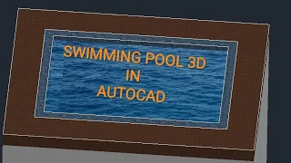 SWIMMING POOL 3D IN AUTOCAD.  HOW TO CREATE WATER IN AUTOCAD?