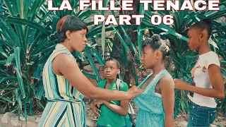 LA FILLE TENACE PART 06 FEYTON WILMIX PROD