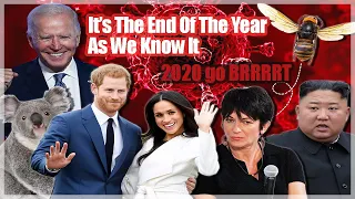 It's The End Of The Year As We Know It - 2020 parody