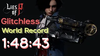 (WR) Lies of P Glitchless Speedrun in 1:48:43 [No Summons]