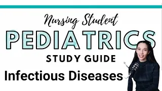 Pediatric Nursing Review Infectious Diseases