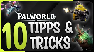 10 Tipps für jeden Palworld Spieler - Diese Tipps erleichtern euch das spielen