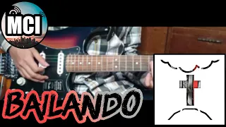 🎸 Bailando - Su Presencia [Fragmentos del cielo] [2018] - Guitar Cover 🎸