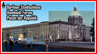 The Berlin Palace / Humboldt Forum /  Berliner Schloss / Königliches Schloss /  Palast der Republik